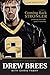 Coming Back Stronger: Unleashing the Hidden Power of Adversity by Drew Brees, Mark Brunell