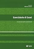 Image de Eserciziario di Excel. 100 esercizi risolti e commentati