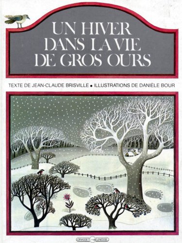 couverture de : Un hiver dans la vie de Gros-Ours
