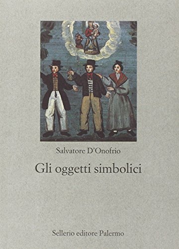Gli oggetti simbolici Gli oggetti simbolici