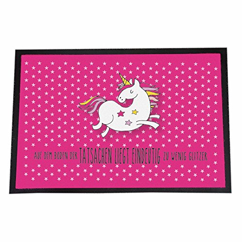 Einhorn Fußmatte "Auf dem Boden der Tatsachen liegt eindeutig zu wenig Glitzer"- Innenbereich - Außenbereich - Türmatte Schmutzfangmatte - 40 x 60 cm