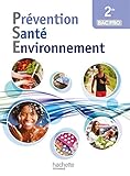 Image de Prévention Santé Environnement 2de Bac pro - Livre élève - Ed. 2014