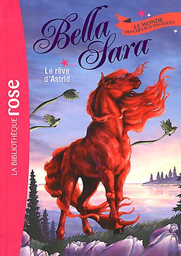 couverture de : Le r&ecirc;ve d'Astrid