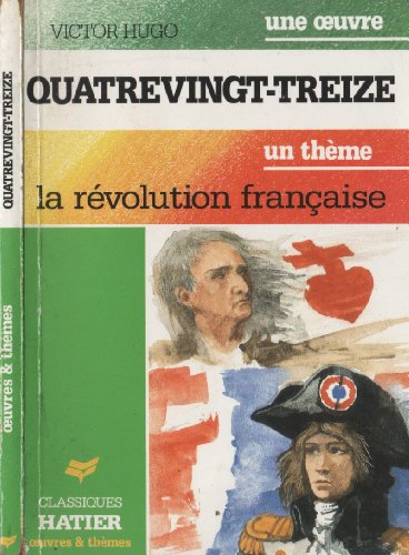 couverture de : Quatre vingt-treize : la r&eacute;volution fran&ccedil;aise