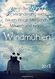 Image de dicker TageBuch Kalender 2018 - Windmühle: Endlich genug Platz für dein Leben! 1 Tag = 1 DIN A4 Se