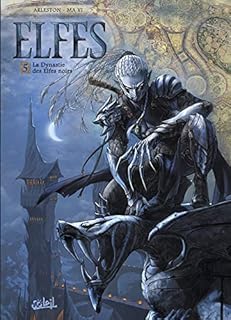 jaquette livre Elfes T05: La Dynastie des Elfes Noirs