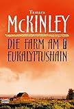 Image de Die Farm am Eukalyptushain: Roman (Allgemeine Reihe. Bastei Lübbe Taschenbücher)