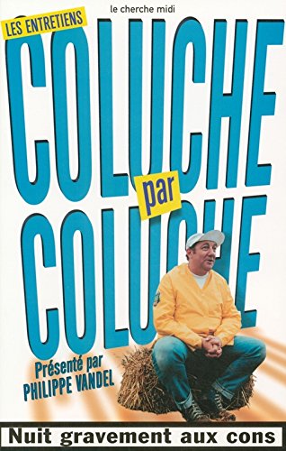 Coluche par coluche