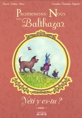 couverture de : Promenons-nous avec Balthazar