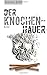 Cover zum Buch Der Knochenhauer