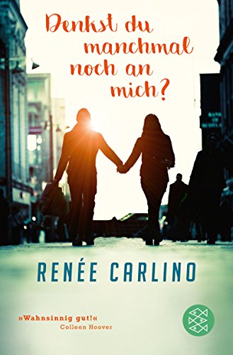 Denkst du manchmal noch an mich? von [Carlino, Renée]