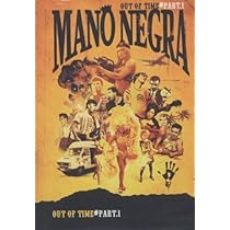 Amazon.fr - Mano Negra : Out of time - Part 1 - Mano Negra, Mano