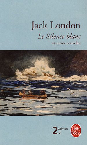 Download Le silence blanc et autres nouvelles Download Le silence blanc et autres nouvelles