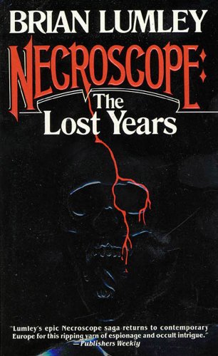 Necroscope: The Lost Years (English Edition) livre