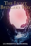 Image de The Light Bringer's Way: The Whitney Forbes Series Book 2 (English Edition)