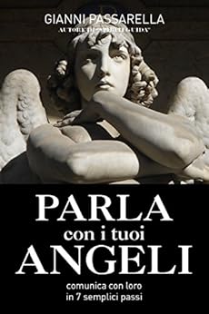 Gianni Passarella - Parla con i tuoi angeli (2018)