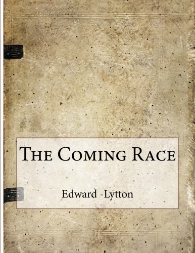 The Coming Race
