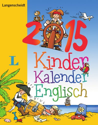 Langenscheidt Kinderkalender Englisch 2015 - Kalender