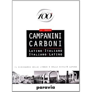 Il nuovo Campanini Carboni. Latino-italiano, italiano-latino