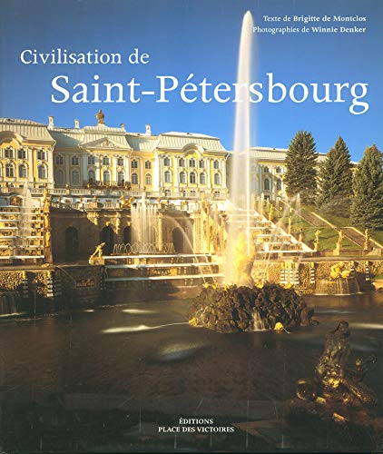Télécharger Civilisation de Saint-pétersbourg Francais PDF