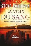 La Voix du sang (Une enquête généalogique de JEFFERSON TAYTE t. 1)