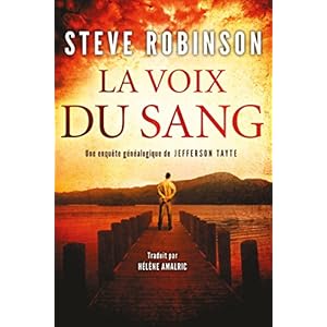 La Voix du sang (Une enquête généalogique de JEFFERSON TAYTE t. 1) (French Edition)