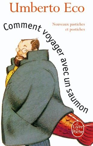 Comment Voyager Avex Salmon: Nouveaux pastiches et postiches (Ldp Litterature)