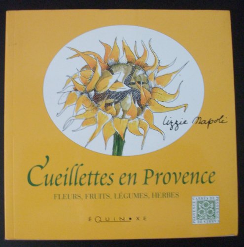 couverture de : Cueillettes en Provence