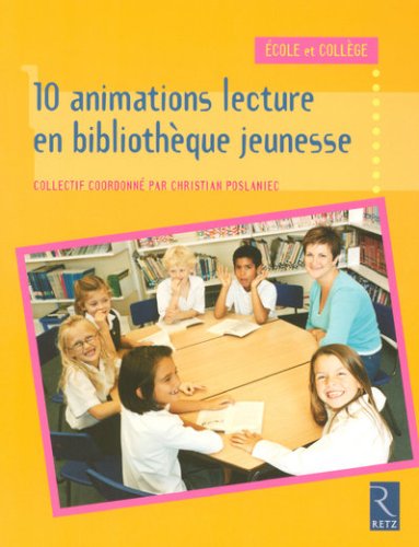 couverture de : 10 animations lecture en bibliothèque jeunesse
