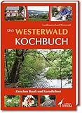 Image de Das Westerwald Kochbuch: Zwischen Basalt und Kartoffelbrot
