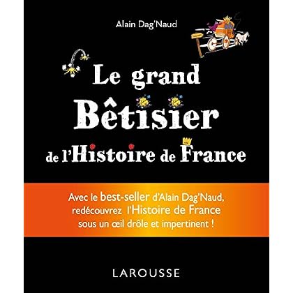 Grand bêtisier de l'Histoire de France