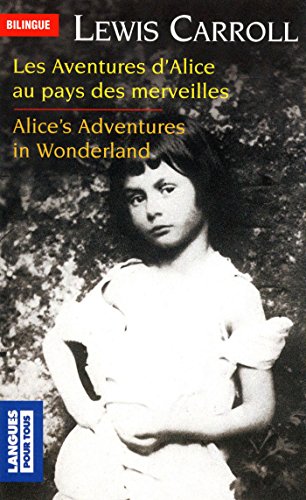 Bilingue - Les aventures d'Alice au pays des merveilles (BILINGUES t. 3530) Bilingue - Les aventures d'Alice au pays des merveilles (BILINGUES t. 3530)