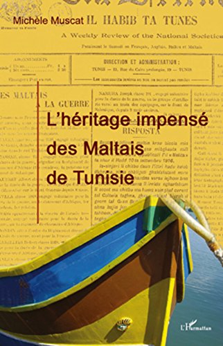 Download L'héritage impensé des Maltais de Tunisie