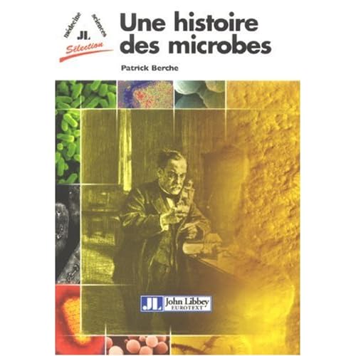Une histoire des microbes