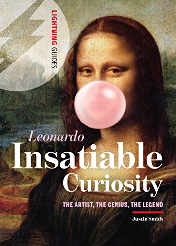 Download Leonardo: Insatiable Curiosity: The Artist, The Genius, The Legend Download Leonardo: Insatiable Curiosity: The Artist, The Genius, The Legend