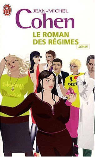 couverture de : Le roman des r&eacute;gimes