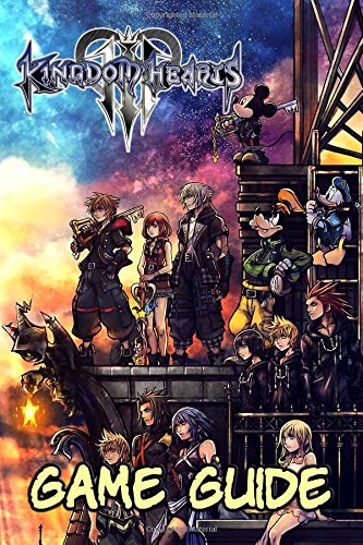 Preisvergleich Produktbild Kingdom Hearts 3 Game Guide: Walkthrough and Strategy Guide Book