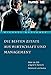 Die besten Zitate aus Wirtschaft und Management. Mehr als 500 prägnante Sprüche. Geistreich und kurios by Michael Brückner