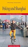 Cover zum Buch Peking und Shanghai: Unterwegs in Chi...