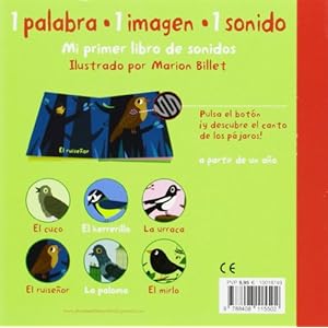 Mi Primer Libro De Sonidos. Los Pájaros