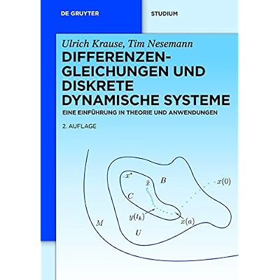 [PDF] Download Differenzengleichungen und diskrete dynamische Systeme: Eine Einführung in Theorie und Anwendungen (De Gruyter Studium) Kostenlos