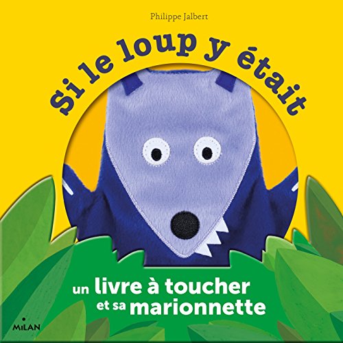couverture de : Si le loup y &eacute;tait [Ensemble multi-supports]