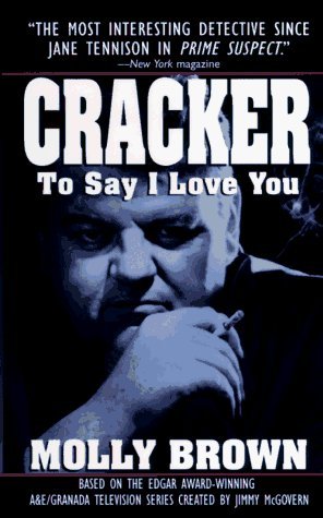Cracker to Say I Love You by Molly Brown (1996-12-01)