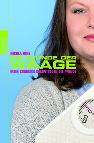 Cover zum Buch Die Stunde der Waage: Mein kurioser K...