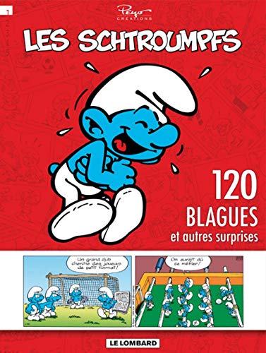 Télécharger Schtroumpfs (120 Blagues) - tome 1 - 120 blagues et autres surprises T1 Livre eBook France