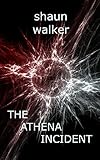 Image de The Athena Incident (English Edition)