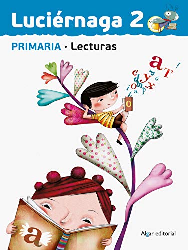 Luciérnaga 2 Lecturas: Primer ciclo de Primaria Segundo curso (Proyecto Faro)