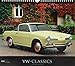 VW-Classics 2019 - Oldtimer - Bildkalender (33,5 x 29) - Autokalender - Technikkalender - Fahrzeuge by 