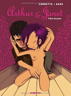 jaquette livre Arthur & Janet : A fleur de peaux