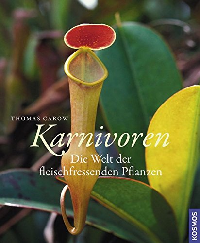 Download Karnivoren - Die Welt der fleischfressenden Pflanzen Download Karnivoren - Die Welt der fleischfressenden Pflanzen